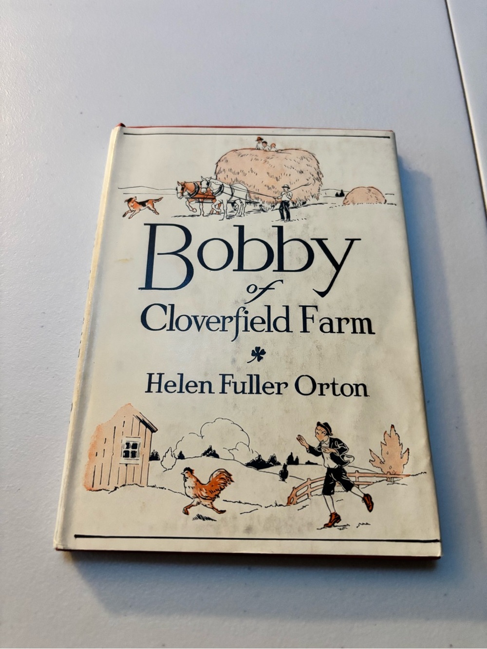 Bobby of Cloverfield Farm by Helen Fuller Orton